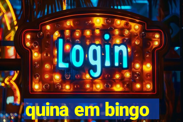 quina em bingo